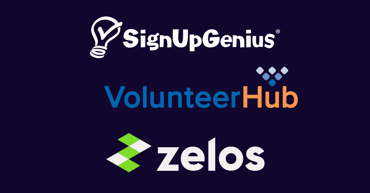 VolunteerHub vs SignUpGenius vs Zelos: which volunteer management tool fits your nonprofit